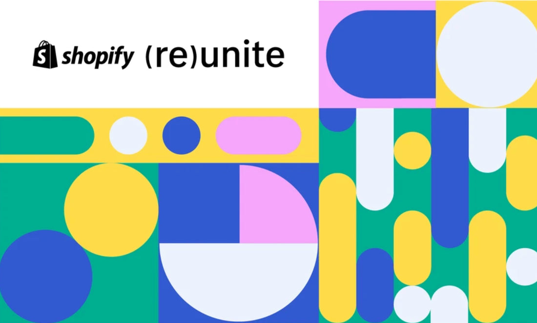 Shopify reunite 新產品發表會